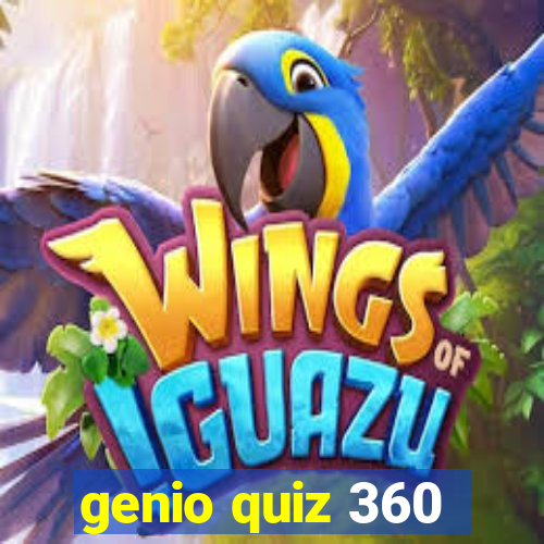 genio quiz 360